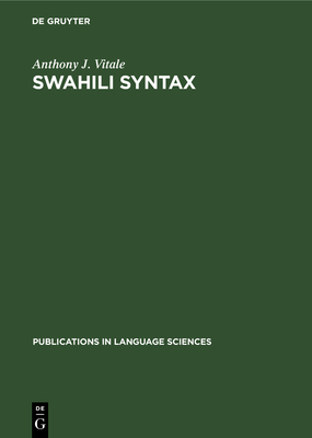 Swahili Syntax - Vitale, Anthony J