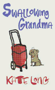 Swallowing Grandma