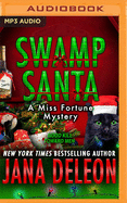 Swamp Santa: A Miss Fortune Mystery Book #16