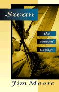 "Swan": The Second Voyage