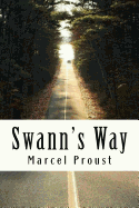 Swann's Way: In Search of Lost Time #1