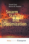Swarm Stability and Optimization