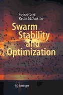 Swarm Stability and Optimization