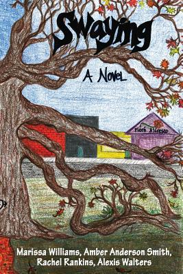 Swaying - Smith, Amber Anderson, and Others, And