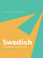 Swedish: A Comprehensive Grammar