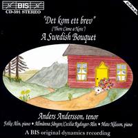 Swedish Bouquet - Anders Andersson (tenor); Folke Alin (piano); Mats Nilsson (piano); Allm�nna S�ngen (choir, chorus)