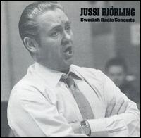 Swedish Radio Concerts - Jussi Bj�rling (tenor)