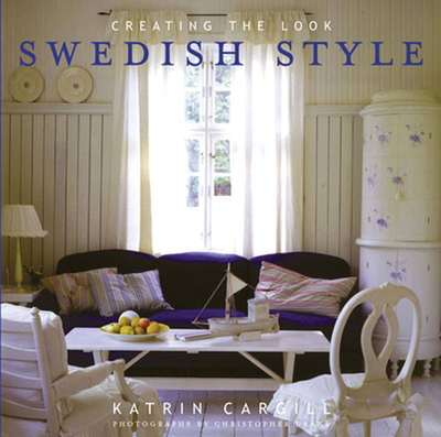Swedish Style - Cargill, Katrin, and Drake, Christopher