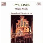 Sweelinck: Organ Works