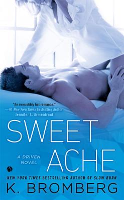 Sweet Ache - Bromberg, K