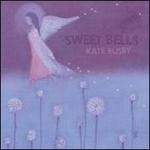 Sweet Bells