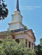 Sweet Briar College: A Photo Journal