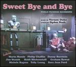 Sweet Bye and Bye