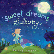 Sweet Dreams Lullaby