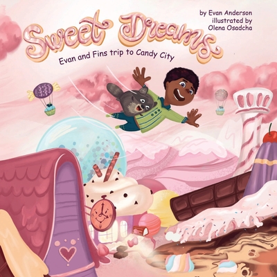 Sweet Dreams - Anderson, Evan