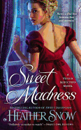Sweet Madness