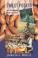 Sweet Potato: An Untapped Food Resource