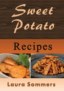 Sweet Potato Recipes