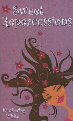 Sweet Repercussions - White, Kimberley