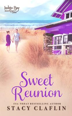 Sweet Reunion - Claflin, Stacy