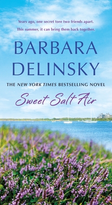 Sweet Salt Air - Delinsky, Barbara