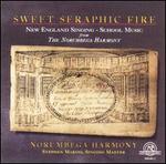 Sweet Seraphic Fire