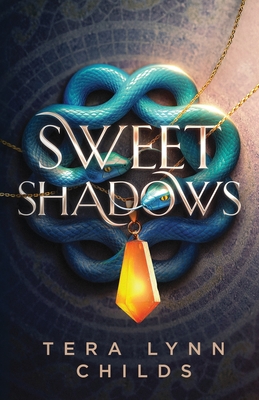 Sweet Shadows - Childs, Tera Lynn