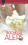Sweet Silver Bells