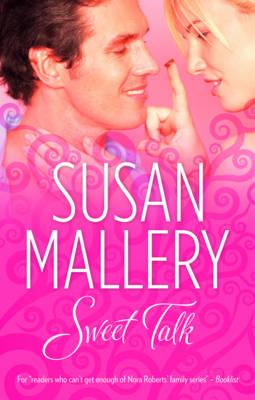 Sweet Talk - Mallery, Susan