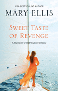 Sweet Taste of Revenge