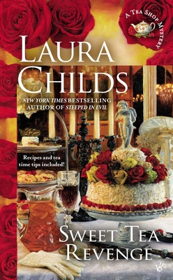 Sweet Tea Revenge - Childs, Laura