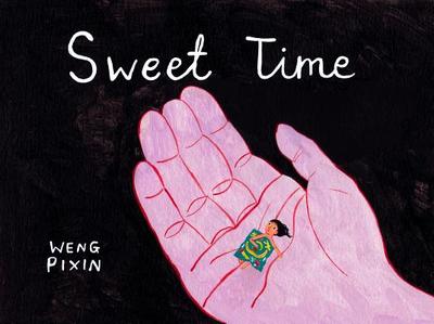 Sweet Time - Pixin, Weng