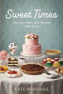 Sweet Times