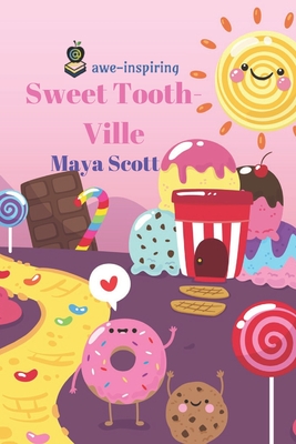 Sweet Tooth-Ville: Volume 1 - Scott, Maya