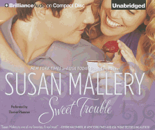 Sweet Trouble