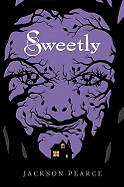 Sweetly