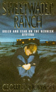 Sweetwater Ranch - Norman, Geoffrey
