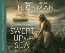 Swept Up by the Sea: A Romantic Fairy Tale