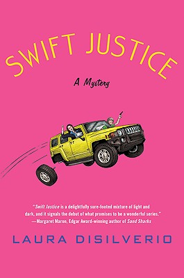 Swift Justice - DiSilverio, Laura