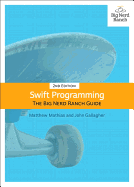 Swift Programming: The Big Nerd Ranch Guide