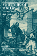 Swift's Irish Writings: Selected Prose and Poetry