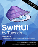 SwiftUI by Tutorials (Third Edition): Declarative App Development on the Apple Ecosystem