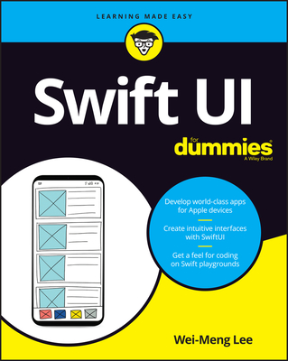 SwiftUI For Dummies - Lee, Wei-Meng