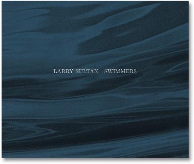 Swimmers - Sultan, Larry