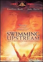 Swimming Upstream