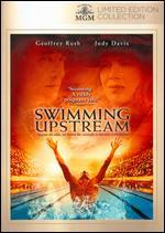 Swimming Upstream