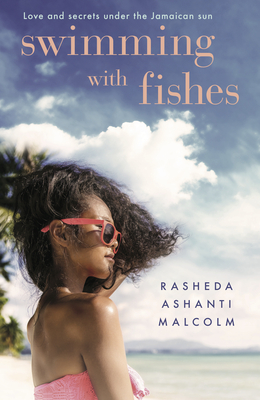 Swimming With Fishes - Malcolm, Rasheda Ashanti