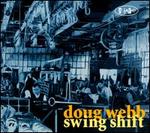 Swing Shift