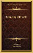 Swinging Into Golf