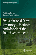 Swiss National Forest Inventory - Methods and Models of the Fourth Assessment